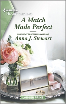 A Match Made Perfect: Butterfly Harbor Stories - Book #8 of the Butterfly Harbor