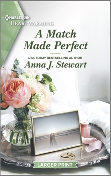 Mass Market Paperback A Match Made Perfect: A Clean Romance [Large Print] Book