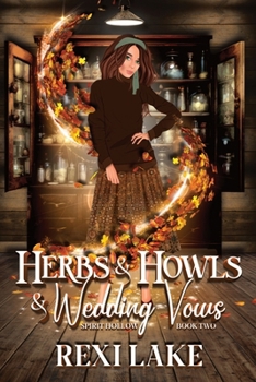 Paperback Herbs and Howls and Wedding Vows Book