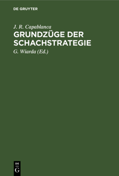 Hardcover Grundzüge Der Schachstrategie [German] Book
