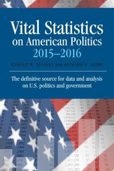 Hardcover Vital Statistics on American Politics 2015-2016 Book