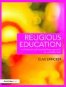 Paperback Religious Education: A Conceptual and Interdisciplinary Approach for Secondary Level Book