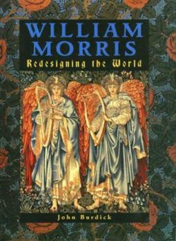 William Morris: Redesigning the World