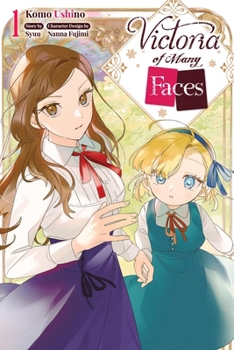 Paperback Victoria of Many Faces, Vol. 1 (Manga) Book