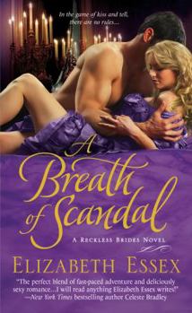 Mass Market Paperback A Breath of Scandal: The Reckless Brides Book