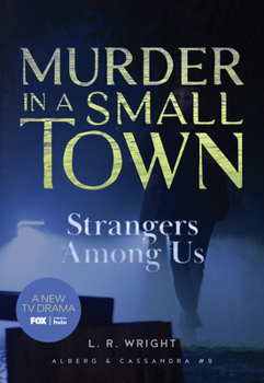 Paperback Strangers Among Us: Murder in a Small Town Book