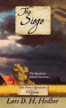 The Siege: Virginia - Book  of the Tales from a Revolution