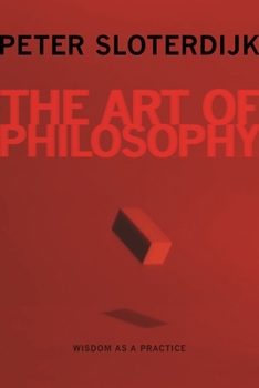 Paperback The Art of Philosophy: Wisdom as a Practice Book