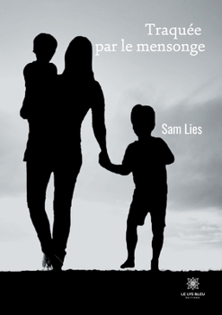 Paperback Traquée par le mensonge [French] Book