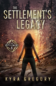 Paperback The Settlement's Legacy Book