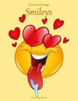 Paperback Livre de coloriage Smileys 1 & 2 [French] Book