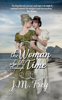 Paperback The Woman Who Fell Through Time Book