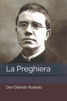 La Preghiera (Don Dolindo Ruotolo) (Italian Edition)