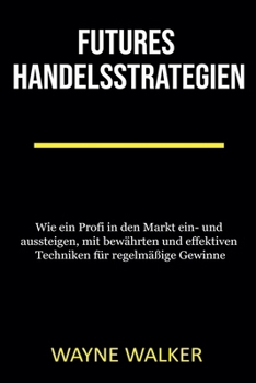 Paperback Futures Handelsstrategien [German] Book