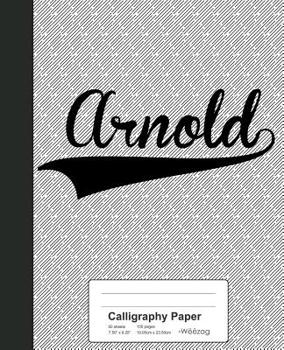 Paperback Calligraphy Paper: ARNOLD Notebook Book