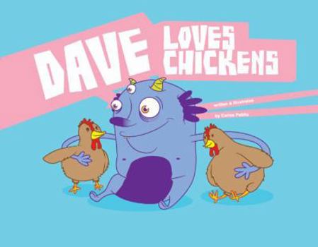 Hardcover Dave Loves Chickens [Large Print] Book