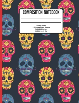 Paperback Composition Notebook College Ruled: Skull 110 Pages Book