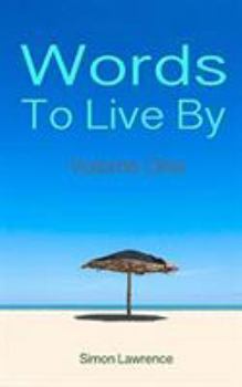 Paperback Words To Live By: Volume One Book