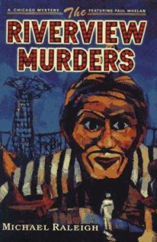 The Riverview Murders - Book #5 of the Paul Whelan