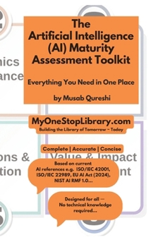Paperback The Artificial Intelligence (AI) Maturity Assessment Toolkit Book