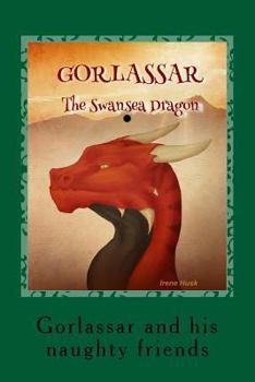Paperback Gorlassar and His Naughty Friends Book