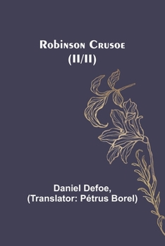 Paperback Robinson Crusoe (II/II) Book