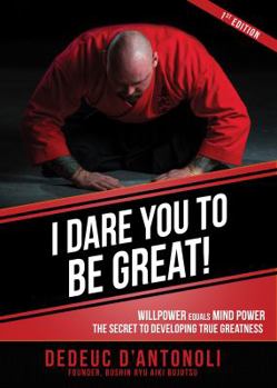 Paperback I Dare You to Be Great Book