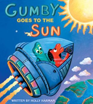 Hardcover Gumby Goes to the Sun Book