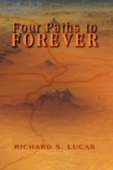 Paperback Four Paths to Forever Book