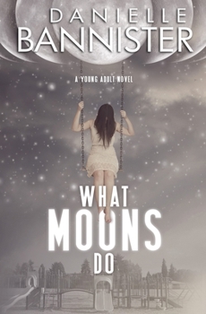 Paperback What Moons Do Book