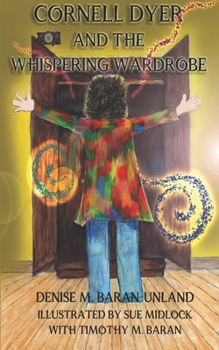 Paperback Cornell Dyer and The Whispering Wardrobe Book