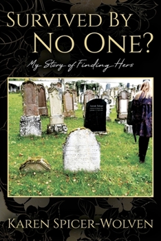 Paperback Survived By No One? My Story of Finding Hers Book