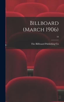 Hardcover Billboard (March 1906); 18 Book