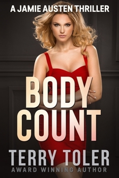 Body Count: An Alex Halee and Jamie Austen Thriller - Book #6 of the Jamie Austen Thriller