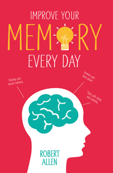 Paperback Improve Your Memory Every Day Book