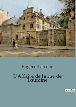 Paperback L'Affaire de la rue de Lourcine [French] Book