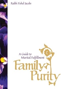 Paperback Family Purity: A Guide To Marital Fulfillment Book