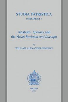 Paperback Aristides' Apology and the Novel Barlaam and Ioasaph Book