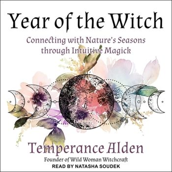 Audio CD Year of the Witch: Connecting with Nature's Seasons Through Intuitive Magic Book