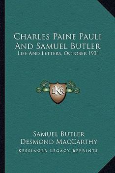 Charles Paine Pauli And Samuel Butler: Life And Letters, October 1931