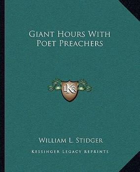 Giant Hours with Poet Preachers