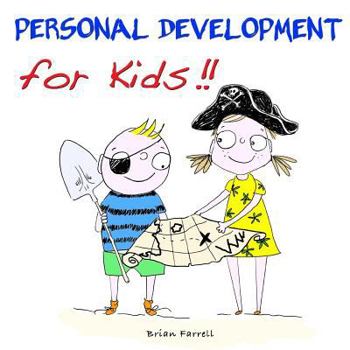 Paperback Personal Development for Kids!! Book