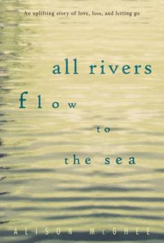 Paperback All Rivers Flow to the Sea Book