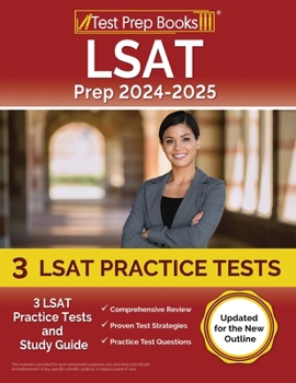 Paperback LSAT Prep 2024-2025: 3 LSAT Practice Tests and Study Guide [Updated for the New Outline] Book