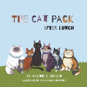 Paperback The Cat Pack After Lunch: Volume 1 Book