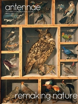 Antennae #50 Remaking Nature