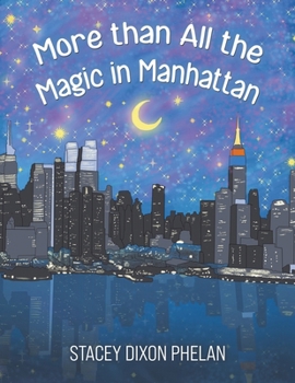 Paperback More than All the Magic in Manhattan Book