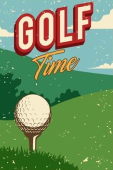 Golf Time: Vintage Book Notepad Notebook Composition and Journal Gratitude Dot Diary