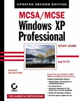 Hardcover MCSA/MCSE Windows: Windows XP Professional Study Guide [With CDROM] Book