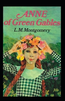Paperback Anne of Green Gables Annotated Book